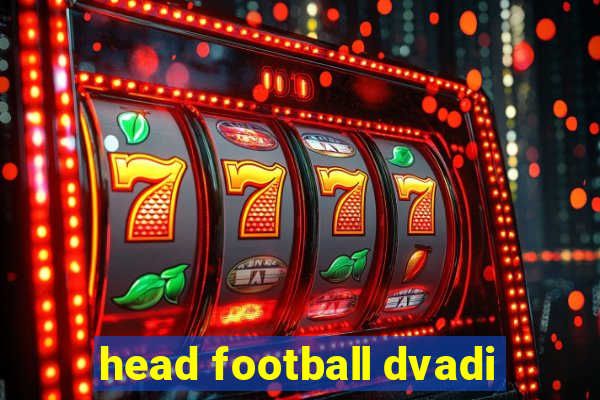 head football dvadi